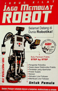 JURUS KILAT JAGO MEMBUAT ROBOT: Selamat Datang di Dunia Robotika!