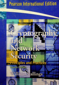 Crytopgraphy and Network Secrity Principles and Practices, Fourth Edition