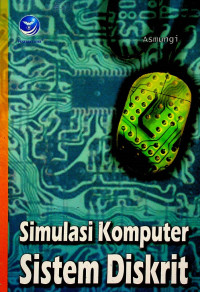 Simulasi Komputer Sistem Diskrit