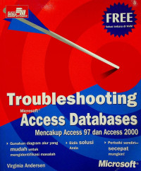 Troubleshooting Microsoft Access Databases Mencakup Access 97 dan Access 2000