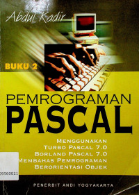 PEMROGRAMAN PASCAL, BUKU 2