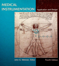 MEDICAL INSTRUMENTATION Application and Design, Fourth Edition