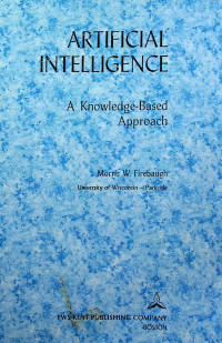 ARTIFICIAL INTELLIGENCE: A Knowledge-Based Approach