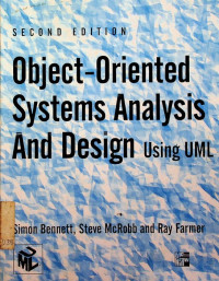 Object-Oriented Systems Analysis And Design Using UML, SECOND EDITION