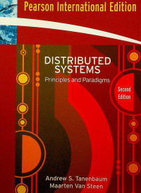 DISTRIBUTED SYSTEMS : Principles and Paradigms