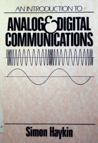 AN INTRODUCTION TO ANALOG & DIGITAL COMMUNICATIONS