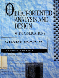 OBJECT-ORIENTED ANALYSIS AND DESIGN WITH APPLICATIONS, SECOND EDITION
