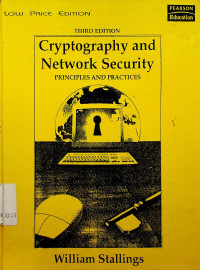 Cryptography and Network Security : PRINCIPLES AND PRACTICES, THIRD EDITION