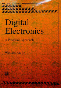 Digital Electronics : A Practical Approach, FOURTH EDITION