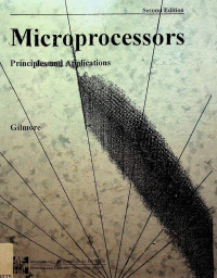 Microprocessors : Principles and Applications, Second Edition