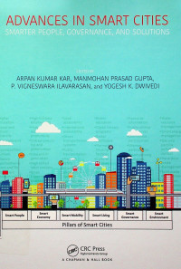 ADVANCES IN SMART CITIES SMARTER PEOPLE, GOVERNANCE, AND SOLUTIONS