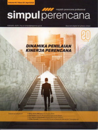 Majalah Perencana Profesional, Simpul Perencana Volume 45/tahun 20/April 2023: Dinamika Penilaian Kinerja Perencana