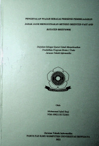 PENGENALAN WAJAH SEBAGAI PRESENSI PEMBELAJARAN JARAK JAUH MENGGUNAKAN METODE ORIENTED FAST AND ROTATED BRIEF(ORB)