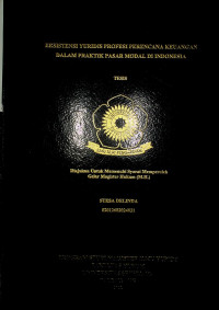 EKSISTENSI YURIDIS PROFESI PERENCANA KEUANGAN DALAM PRAKTIK PASAR MODAL DI INDONESIA