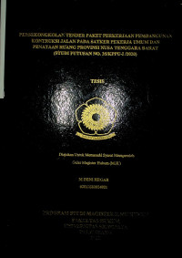 PERSEKONGKOLAN TENDER PAKET PERKERJAAN PEMBANGUNAN KONTRUKSI JALAN PADA SATKER PEKERJA UMUM DAN PENATAAN RUANG PROVINSI NUSA TENGGARA BARAT (STUDI PUTUSAN NO. 35/KPPU-I /2020)