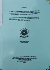 KEANEKARAGAMAN ARTHROPODA PREDATOR PADA TANAMAN TOMAT YANG DIAPLIKASI EKSTRAK DAUN SERAI WANGI, DAUN SIRSAK DAN DAUN SIRIH