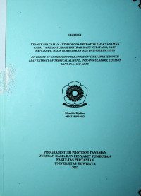 KEANEKARAGAMAN ARTHROPODA PREDATOR PADA TANAMAN CABAI YANG DIAPLIKASI EKSTRAK DAUN KETAPANG, DAUN MENGKUDU, DAUN TEMBELEKAN DAN DAUN JERUK NIPIS