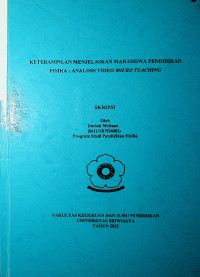 KETERAMPILAN MENJELASKAN MAHASISWA PENDIDIKAN FISIKA : ANALISIS VIDEO MICRO TEACHING