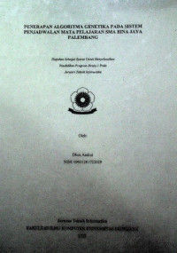 PENERAPAN ALGORITMA GENETIKA PADA SISTEM PENJADWALAN MATA PELAJARAN SMA BINA JAYA PALEMBANG