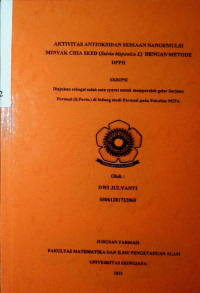 AKTIVITAS ANTIOKSIDAN SEDIAAN NANOEMULSI MINYAK CHIA SEED (Salvia hispanica L) DENGAN METODE DPPH