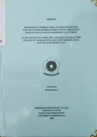 KANDUNGAN TIMBAL PADA TANAH SAWAH DAN TANAMAN PADI DI DESA MARGA CINTA, BELITANG MADANG RAYA, OGAN KOMERING ULU TIMUR