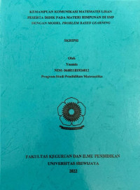 KEMAMPUAN KOMUNIKASI MATEMATIS LISAN PESERTA DIDIK PADA MATERI HIMPUNAN DI SMP DENGAN MODEL PROBLEM BASED LEARNING