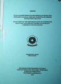 EVALUASI IMPLEMENTASI PENGENDALIAN HAMA DAN PENYAKIT TANAMAN TERPADU OLEH PETANI TERONG DI SUMATERA SELATAN