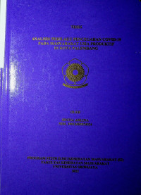 ANALISIS PERILAKU PENCEGAHAN COVID-19 PADA MASYARAKAT USIA PRODUKTIF DI KOTA PALEMBANG.