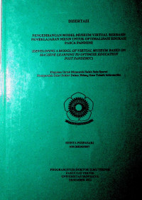 PENGEMBANGAN MODEL MUSEUM VIRTUAL BERBASIS PEMBELAJARAN MESIN UNTUK OPTIMALISASI EDUKASI PASCA PANDEMI