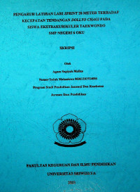 PENGARUH LATIHAN LARI SPRINT 20 METER TERHADAP KECEPATAN TENDANGAN DOLLYO CHAGI PADA SISWA EKSTRAKURIKULER TAEKWONDO SMP NEGERI 6 OKU