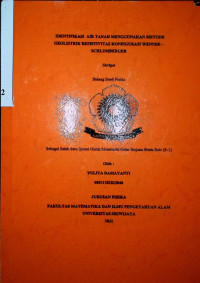 IDENTIFIKASI AIR TANAH MENGGUNAKAN METODE GEOLISTRIK RESISTIVITAS KONFIGURASI WENNER – SCHLUMBERGER
