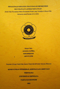 PENGGUNAAN HEXAGON FRAUD DALAM MENDETEKSI KECURANGAN LAPORAN KEUANGAN (STUDI PADA PERUSAHAAN SEKTOR KONSUMEN PRIMER YANG TERDAFTAR DI BURSA EFEK INDONESIA UNTUK PERIODE 2016-2020)