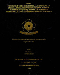PENDEKATAN AGROGEOLOGI MELALUI IDENTIFIKASI MINERAL TERHADAP POTENSI KEHARAAN FORMASI HULUSIMPANG (TOMH), DAERAH AIR PUTIH DAN SEKITARNYA, KABUPATEN LEBONG, PROVINSI BENGKULU