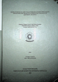 SISTEM PENDUKUNG KEPUTUSAN PEMILIHAN TEMPAT WIRAUSAHA DENGAN METODE WEIGHTED AGGREGATED SUM PRODUCT ASSESMENT (WASPAS)