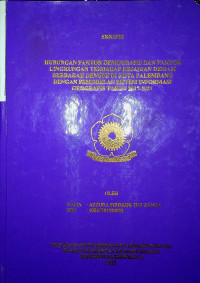HUBUNGAN FAKTOR DEMOGRAFIS DAN FAKTOR LINGKUNGAN TERHADAP KEJADIAN DEMAM BERDARAH DENGUE DI KOTA PALEMBANG DENGAN PEMODELAN SISTEM INFORMASI GEOGRAFIS TAHUN 2017-2021
