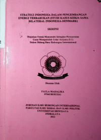 STRATEGI INDONESIA DALAM PENGEMBANGAN ENERGI TERBARUKAN (STUDI KASUS KERJA SAMA BILATERAL INDONESIA-DENMARK)