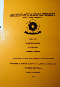 ANALISIS RASIO AKTIVITAS TERHADAP PROFITABILITAS PERUSAHAAN FOOD AND BEVERAGE YANG TERDAFTAR DI BURSA EFEK INDONESIA.