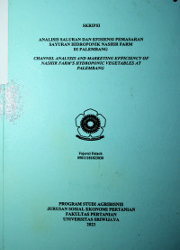 ANALISIS SALURAN DAN EFISIENSI PEMASARAN SAYURAN HIDROPONIK NASHIR FARM DI PALEMBANG