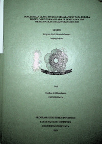 PENGUKURAN ULANG TINGKAT KEMATANGAN TATA KELOLA TEKNOLOGI INFORMASI PADA PT BUKIT ASAM TBK MENGGUNAKAN FRAMEWORK COBIT 2019