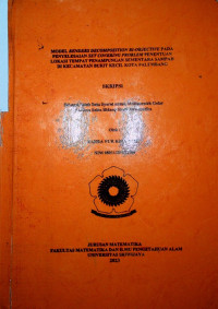 MODEL BENDERS DECOMPOSITION BI-OBJECTIVE PADA PENYELESAIAN SET COVERING PROBLEM PENENTUAN LOKASI TEMPAT PENAMPUNGAN SEMENTARA SAMPAH DI KECAMATAN BUKIT KECIL KOTA PALEMBANG