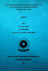 PENGARUH QUENCHING TERHADAP LAJU KOROSI PADA BAJA AISI 1045 DENGAN MEDIA PENDINGIN TUBELESS TIRE FLUID