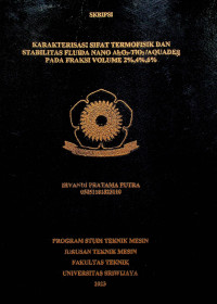 KARAKTERISASI SIFAT TERMOFISIK DAN STABILITAS FLUIDA NANO AL2O3-TIO2/AQUADES PADA FRAKSI VOLUME 2%, 4%, 6%