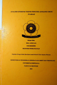 ANALISIS EFISIENSI TEKNIS INDUSTRI ASURANSI UMUM SYARIAH