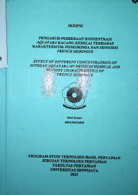 PENGARUH PERBEDAAN KONSENTRASI AQUAFABA KACANG KEDELAI TERHADAP KARAKTERISTIK FISIKOKIMIA DAN SENSORIS FRENCH MERINGUE.
