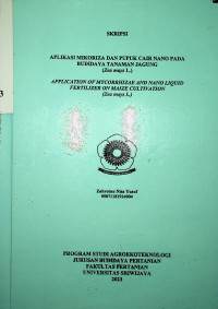 APLIKASI MIKORIZA DAN PUPUK CAIR NANO PADA BUDIDAYA TANAMAN JAGUNG (ZEA MAYS L.)