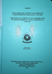 PENGARUH SUHU FERMENTASI TERHADAP KARAKTERISTIK FISIKOKIMIA CASCARA