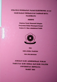 STRATEGI PENERAPAN PAJAK ELEKTRONIK (E-TAX) OLEH BADAN PENDAPATAN DAERAH KOTA PALEMBANG