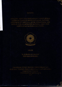 ANALISIS RENCANA REKLAMASI LAHAN BEKAS TAMBANG KAOLIN MENGGUNAKAN POTTING SYSTEM DI PT GENTALA BUMI NUSANTARA JOB SITE PT XYZ, KABUPATEN BANGKA, PROVINSI KEPULAUAN BANGKA BELITUNG.