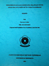 PENGEMBANGAN LAGU BERNUANSA BILANGAN UNTUK ANAK USIA (4-5) TAHUN DI TK YWKA PALEMBANG