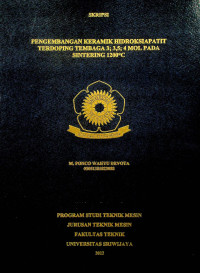 PENGEMBANGAN KERAMIK HIDROKSIAPATIT TERDOPING TEMBAGA 3; 3,5 ;4 MOL PADA SINTERING 1200°C. 